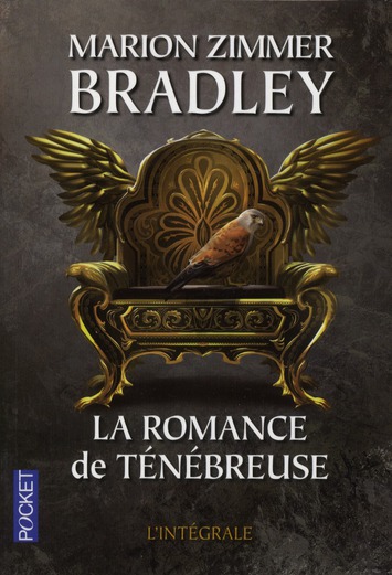 La romance de Ténébreuse L'intégrale, Tome 1