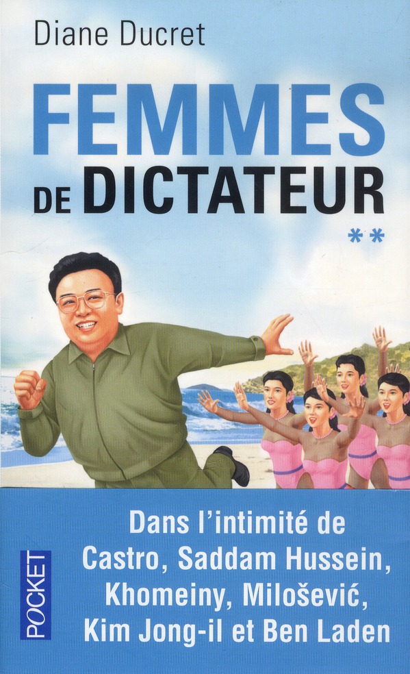 Femmes de dictateur. Tome 2