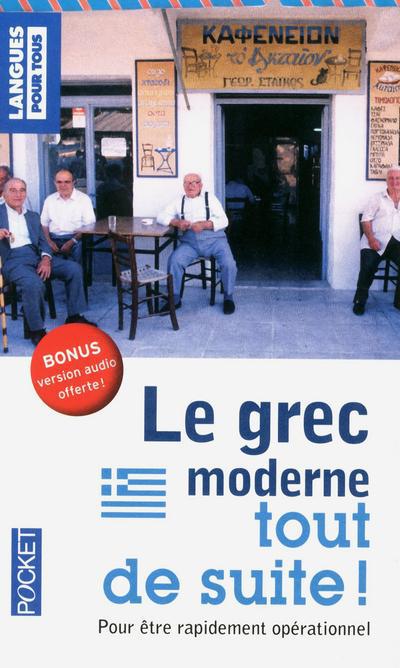 Le grec moderne tout de suite !