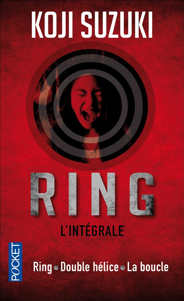 Ring Intégrale : Ring ; Double hélice ; La boucle