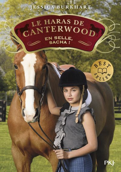 Le haras de Canterwood Tome 1 : En selle, Sacha !