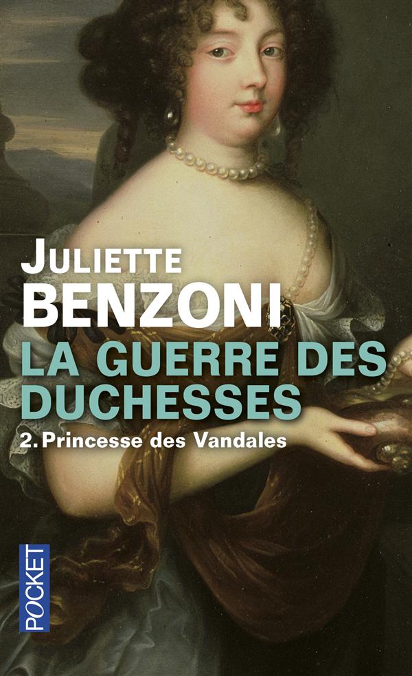 La guerre des duchesses Tome 2 : Princesse des vandales