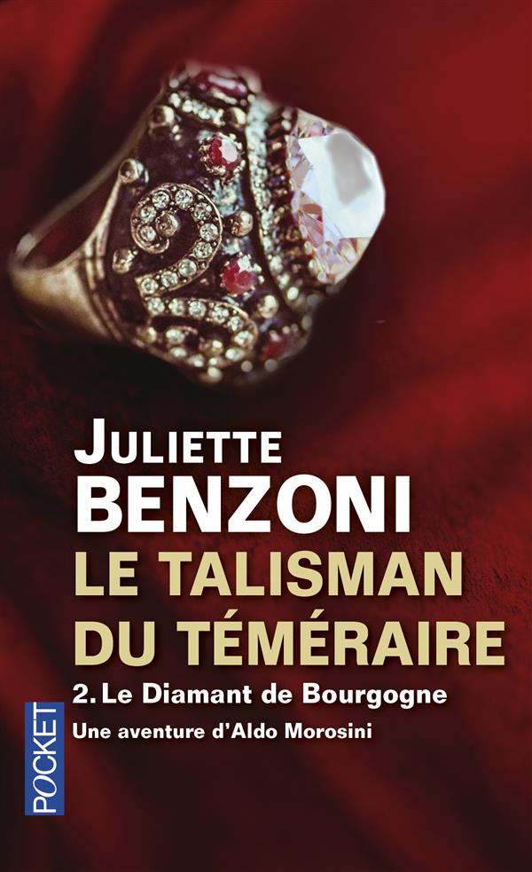 Le talisman du Téméraire Tome 2 : Le diamant de Bourgogne