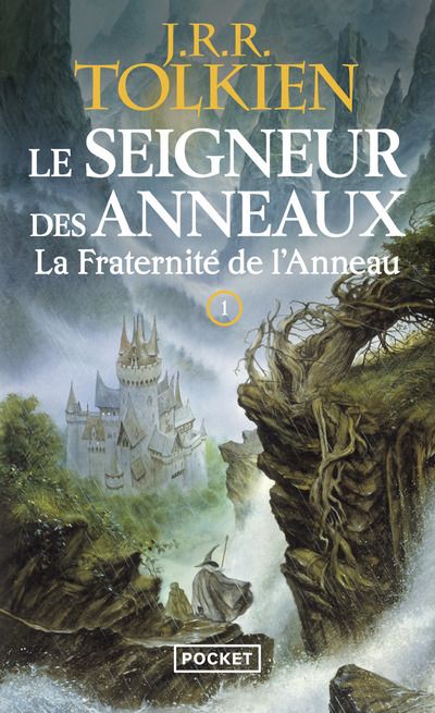 Le Seigneur des Anneaux Tome 1 : La Fraternité de l'Anneau