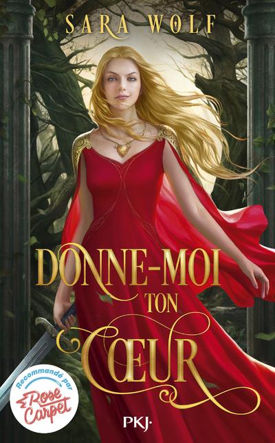 Donne-moi ton coeur Tome 1