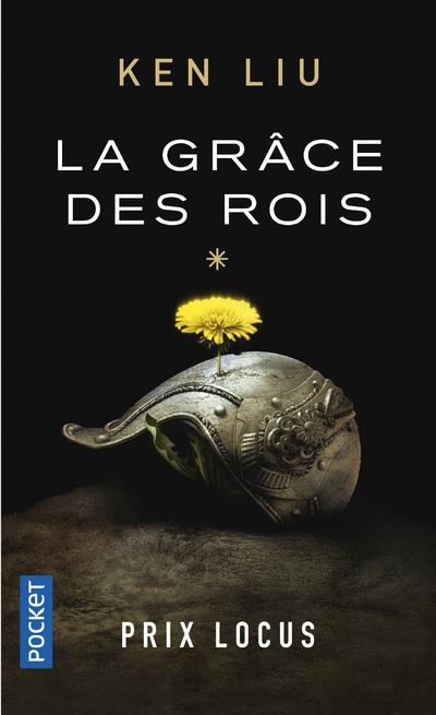 La dynastie des dents de lions Tome 1 : La grâce des rois
