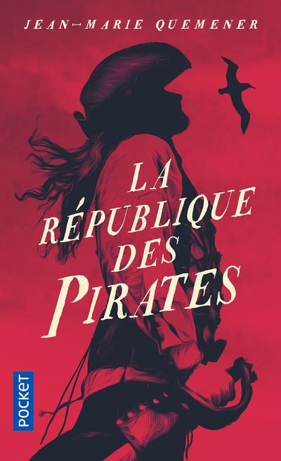 Les Aventures de Yann Kervadec, marin breton : La République des pirates. A frères et à sang