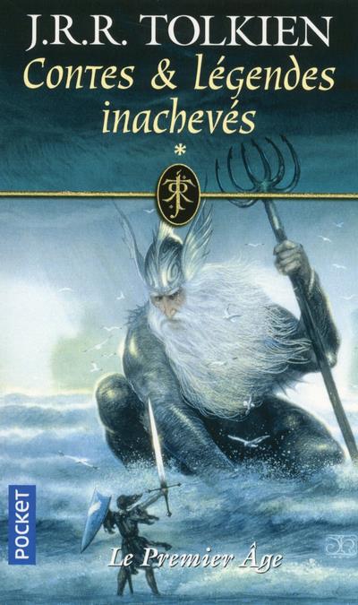 Contes et légendes inachevés Tome 1 : Le premier âge