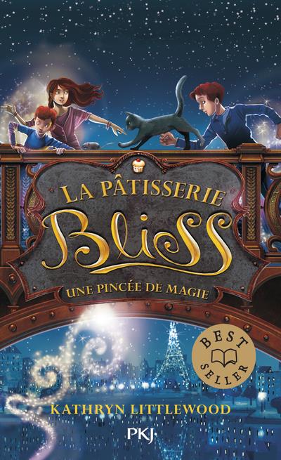 La pâtisserie Bliss Tome 2 : Une pincée de magie