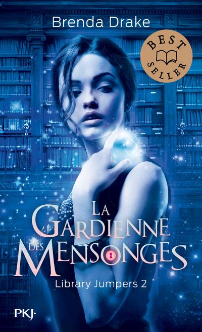 Library Jumpers Tome 2 : La gardienne des mensonges