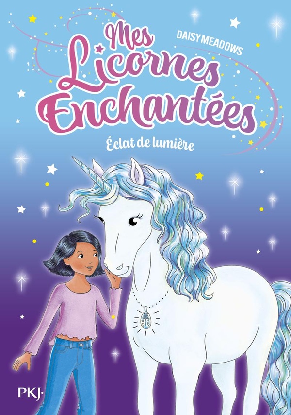 Mes Licornes Enchantées Tome 4 : Eclat de lumière