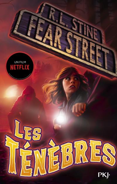 Fear street Tome 3 : Les ténèbres