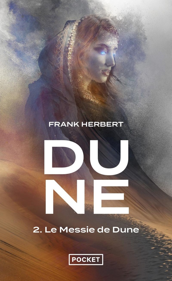Le cycle de Dune Tome 2 : Le messie de Dune