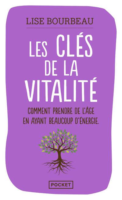 Les clés de la vitalité