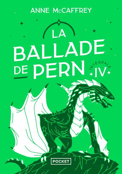 La Ballade de Pern Intégrale Tome 4