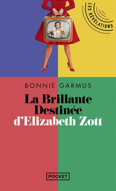 Leçons de chimie. La Brillante Destinée d'Elizabeth Zott