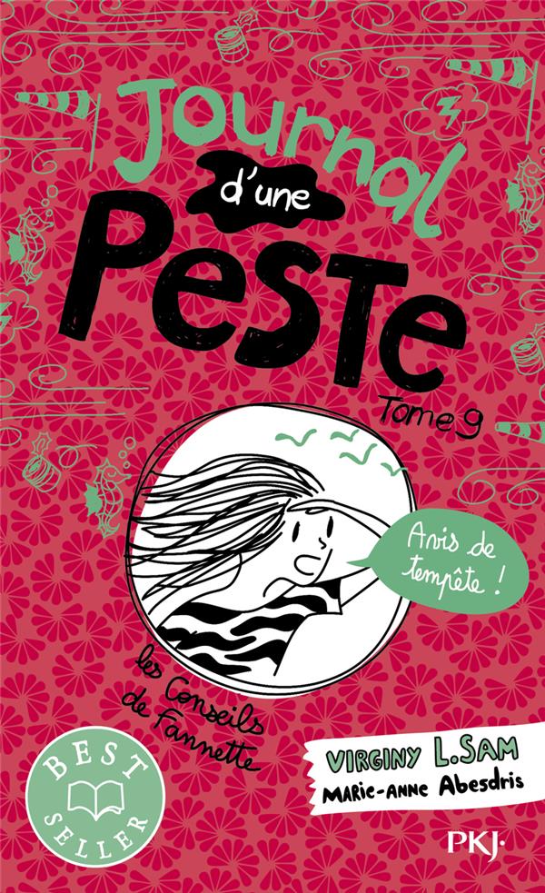 Le journal d'une peste Tome 9 : Avis de tempête !