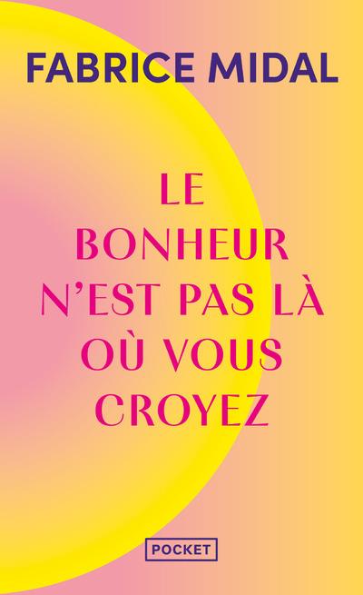 Le guide du bonheur imparfait