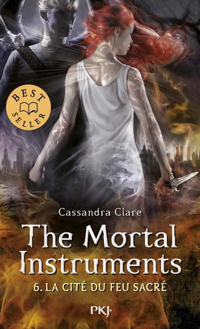 La cité des ténèbres - The Mortal Instruments Tome 6 : La cité du feu sacré