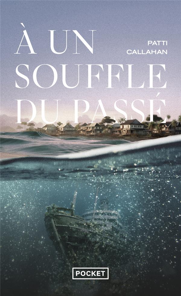 A un souffle du passé