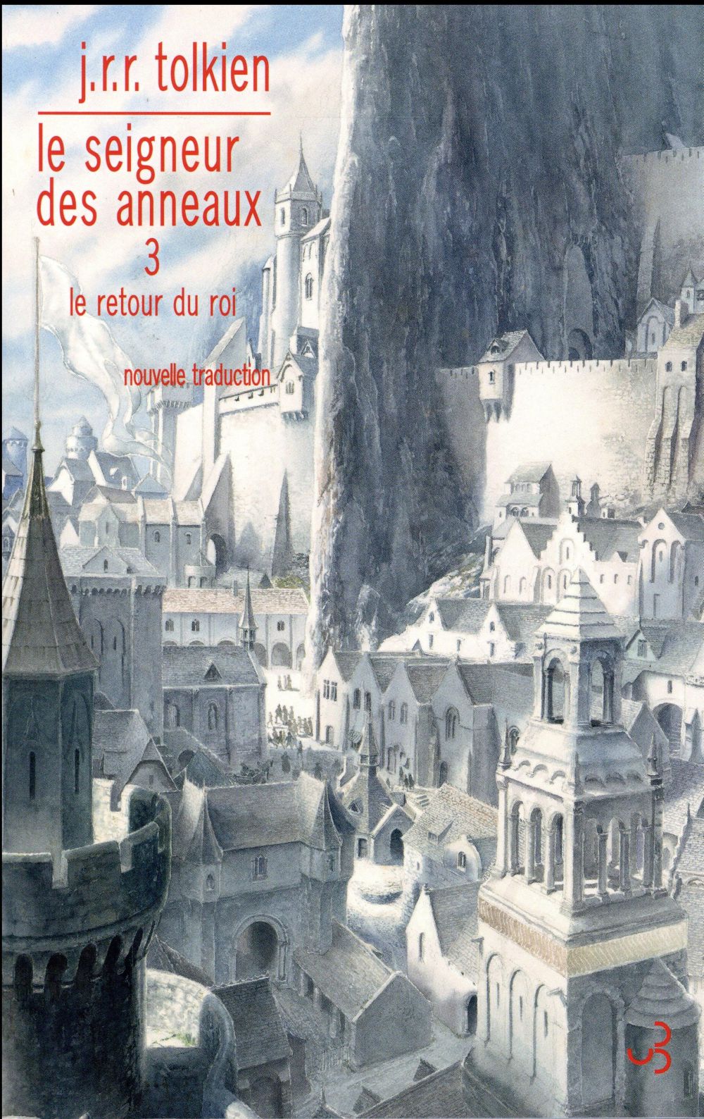 Le Seigneur des Anneaux Tome 3 : Le Retour du Roi