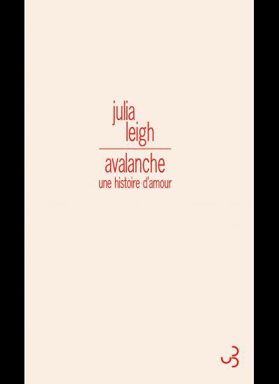 Avalanche. Une histoire d'amour