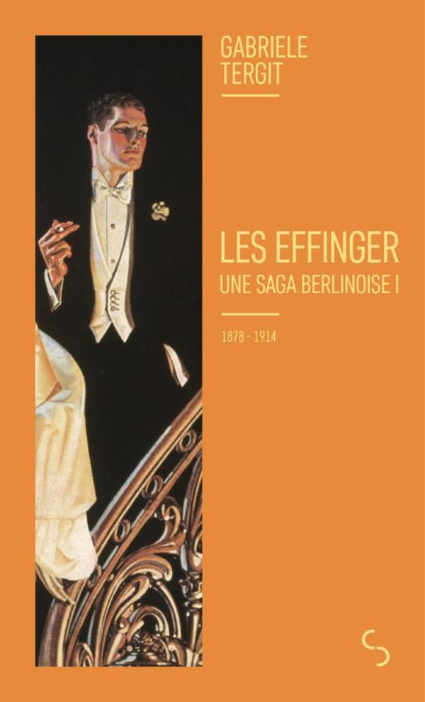 Les Effinger, une saga berlinoise/01/1878-1914