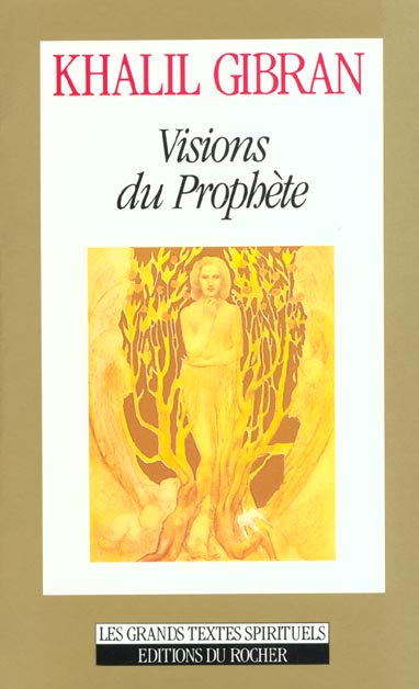 Visions du Prophète
