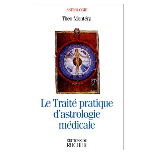 Le traité pratique d'astrologie médicale