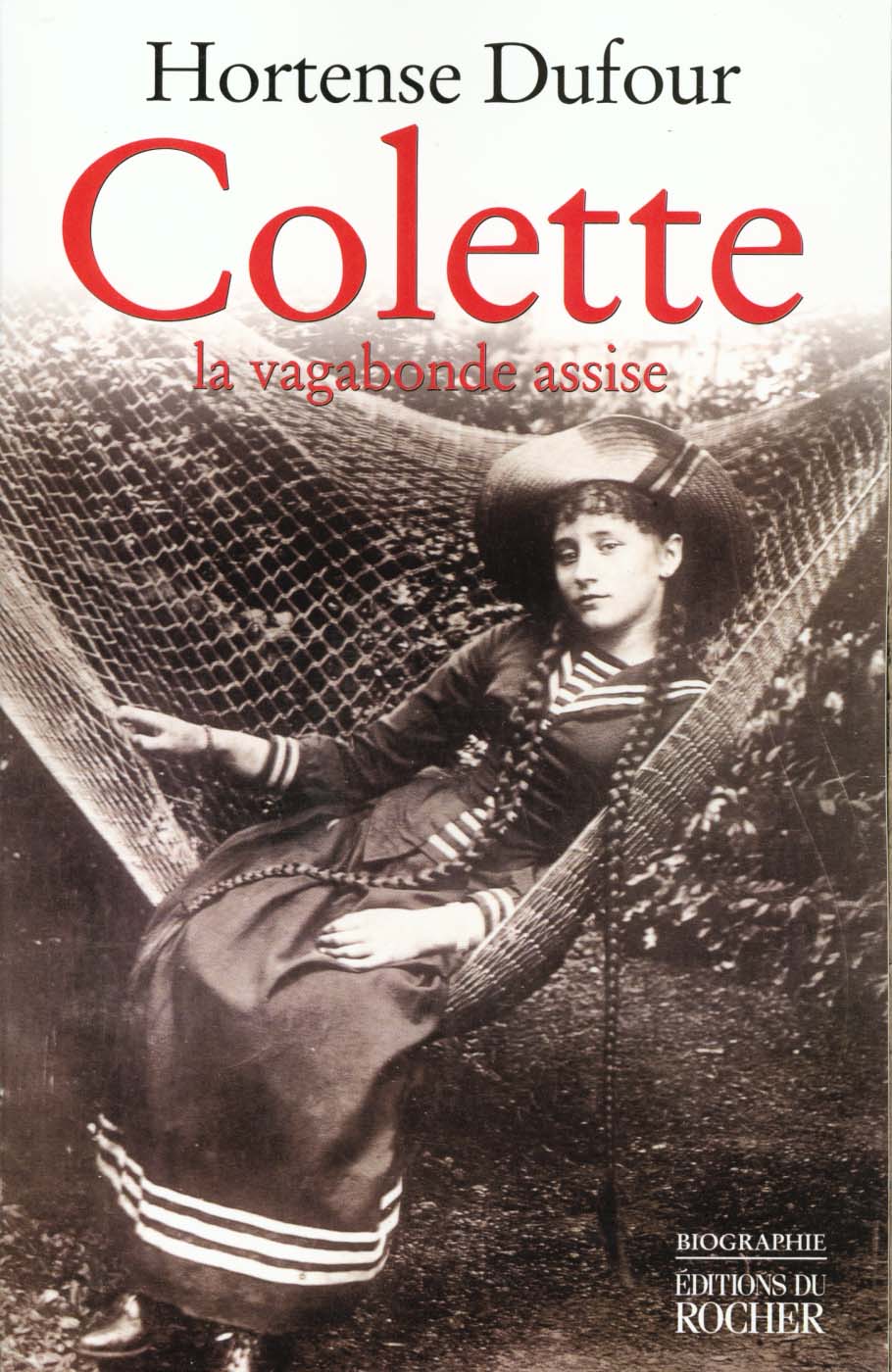 Colette. La vagabonde assise