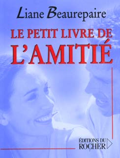 Le petit livre de l'amitié