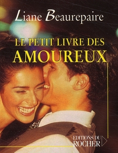 Le Petit Livre des amoureux