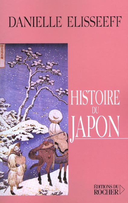 Histoire du Japon. Entre Chine et Pacifique