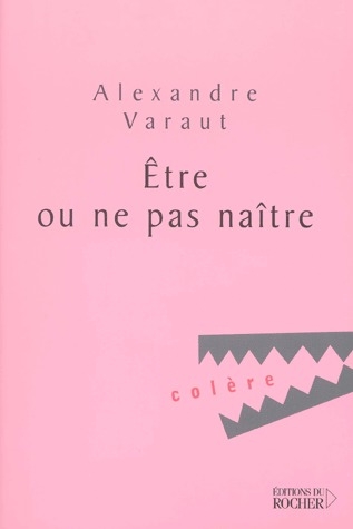 Etre ou ne pas naître