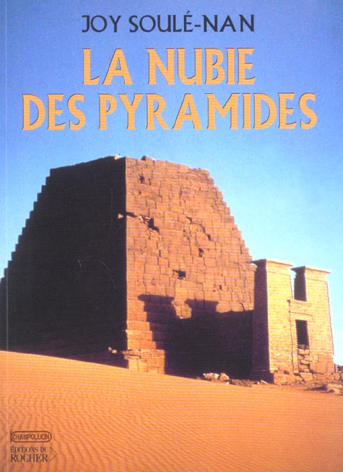 La nubie des pyramides