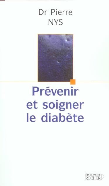 Prévenir et soigner le diabète