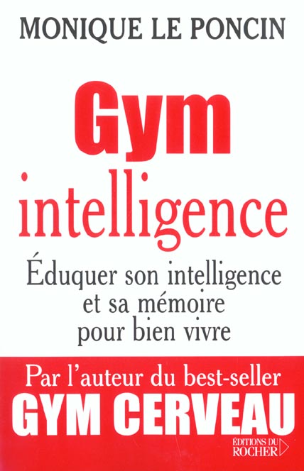Gym intelligence. Une méthode, une philosophie
