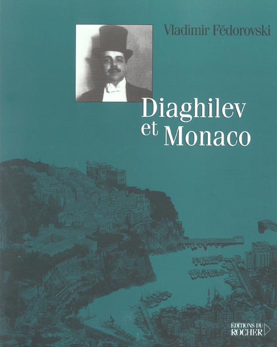 Diaghilev et Monaco