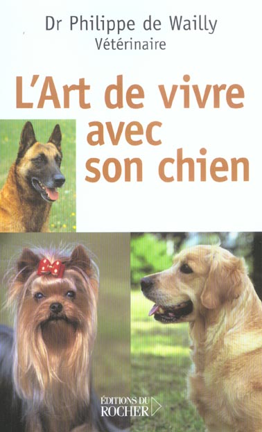 L'art de vivre avec son chien