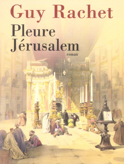 Pleure Jérusalem (Massada)