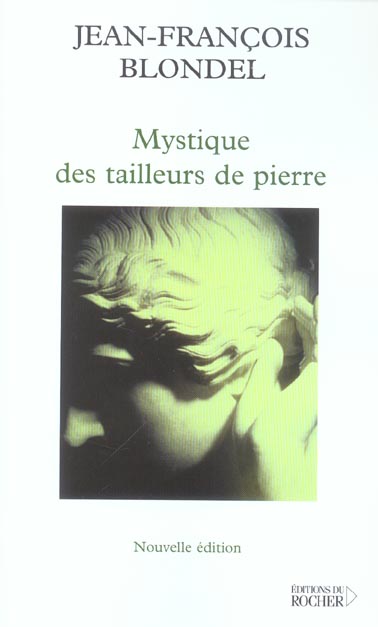 Mystique des tailleurs de pierre
