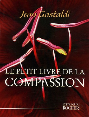 Le Petit Livre de la compassion