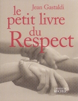Le petit livre du respect
