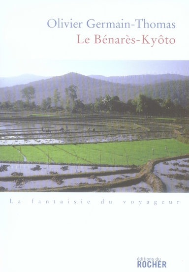 Le Benarès-Kyôto