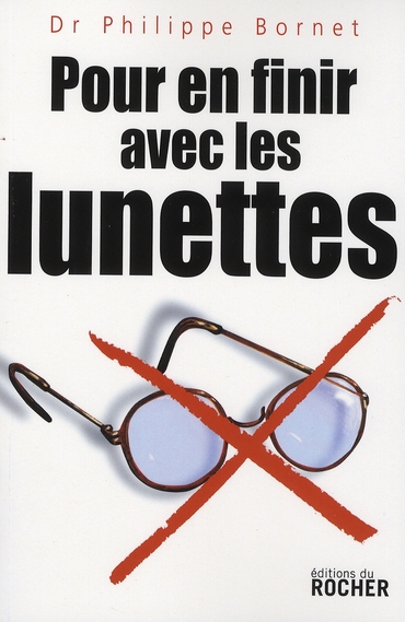 Pour en finir avec les lunettes