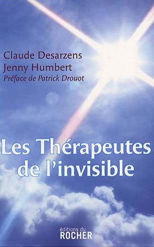 Les thérapeutes de l'invisible