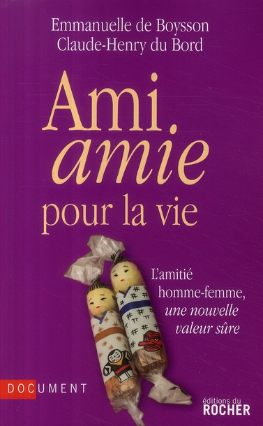 Ami amie pour la vie