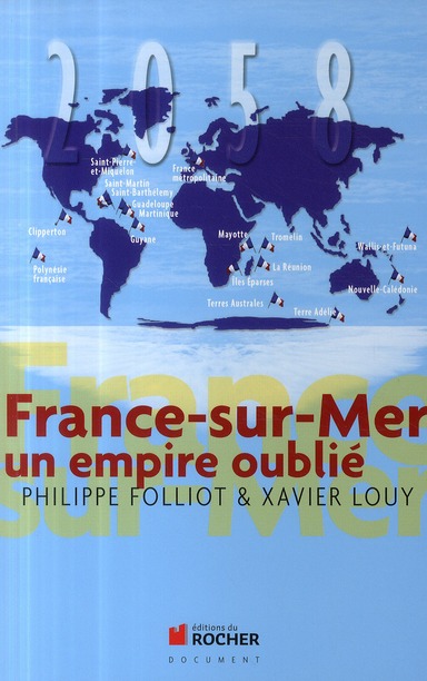 France-sur-mer. Un empire oublié