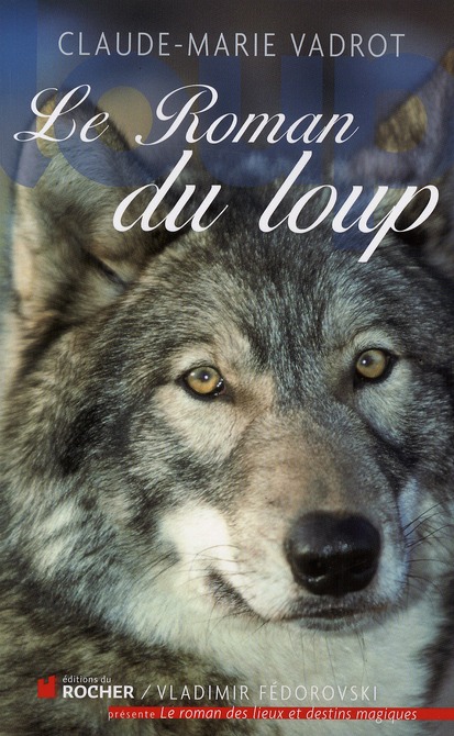 Le roman du loup
