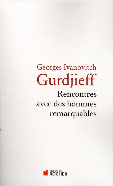 Rencontres avec des hommes remarquables